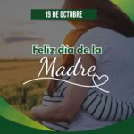 ¡FELIZ DÍA DE LA MADRE!